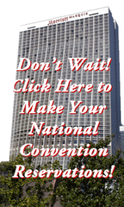 Don't Wait to make your National Convention Reservations! Rooms are filling up fast!